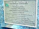 Patricia Eunice HIGHAM,
16-4-1922 - 12-1-2004,
wife of Maxwell,
mother of Christine (& Maurice), Roberta (& Brett),
grandmother of Jason, Tara, Rebecca, Amy & Tim;
Beerwah Cemetery, City of Caloundra
