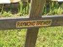 Raymond BREWER;
Bell cemetery, Wambo Shire
