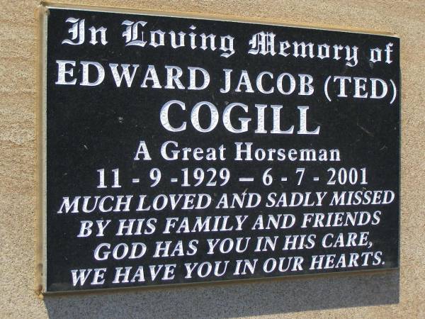 Edward Jacob (Ted) COGILL,  | 11-9-1929 - 6-7-2001;  | Bell cemetery, Wambo Shire  | 