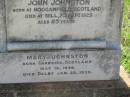 John JOHNSTON,
born Hogganfield Scotland,
died Bell 7 Sept 1929 aged 85 years;
Mary JOHNSTON,
born Garnkirk Scotland 14 May 1846,
died Dalby 23 Jan 1939;
Bell cemetery, Wambo Shire