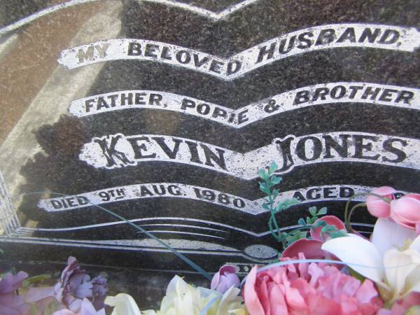 Kevin JONES,  | husband father popie brother,  | died 9 Aug 1980 aged 56 years;  | Blackbutt-Benarkin cemetery, South Burnett Region  |
