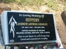 Andrew Arthur Charles JEFFERY,
1 July 1961 - 8 May 2008,
husband of Helena,
father brother son uncle;
Blackbutt-Benarkin cemetery, South Burnett Region