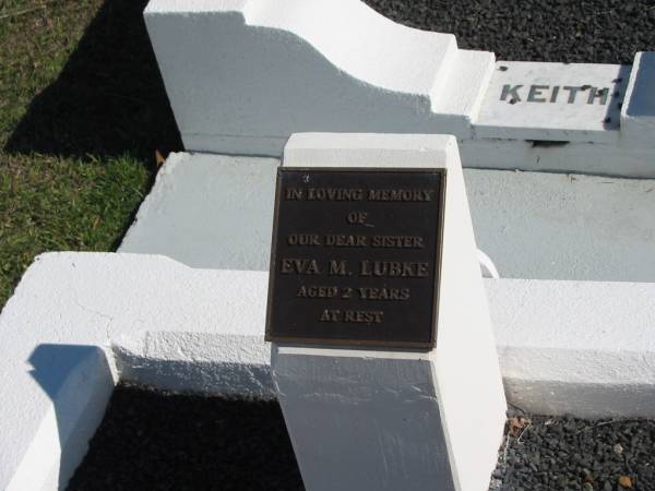 Eva M. LUBKE,  | aged 2 years,  | sister;  | Apostolic Church of Queensland, Brightview, Esk Shire  | 