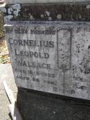 Cornelius Leopold WALLACE, husband,
died 18-3-1962 aged 58 years;
Edith WALLACE, wife,
died 12-6-1968 aged 64 years;
Brookfield Cemetery, Brisbane
