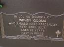 Wendy GOOMA,
died 14 April 2005 aged 62 years;
Brookfield Cemetery, Brisbane