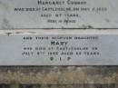 Margaret CONROY,
died Castlehome 3 Oct 1907 in her 67th years;
Hugh CONROY,
husband of Margaret Conroy,
died Castleholme 5 May 1925 aged 87 years;
Mary, daughter,
died Castleholme 9 July 1933 aged 63 years;
Bryden (formerly Deep Creek) Catholic cemetery, Esk Shire