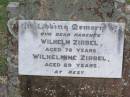 parents;
Wilhelm ZIRBEL, aged 78 years;
Wilhelmine ZIRBEL, aged 89 years;
Caffey Cemetery, Gatton Shire