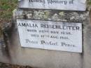 Amalia REISENLEITER,
born 28 Nov 1838 died 17 Aug 1921;
Caffey Cemetery, Gatton Shire