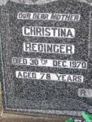 Christina REDINGER, mother,
died 30 Dec 1970 aged 78 years;
John REDINGER, husband father,
died 14 July 1955 aged 72 years;
Caffey Cemetery, Gatton Shire