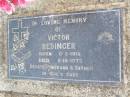 Victor REDINGER,
born 6-3-1918 died 6-10-1973,
husband father;
Caffey Cemetery, Gatton Shire