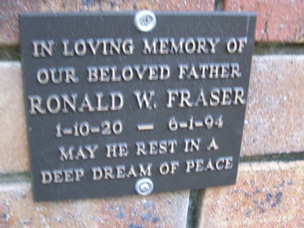 Ronald W. FRASER,  | father,  | 1-10-20 - 6-1-94;  | Coochiemudlo Island Pine Ridge Chapel collumbarium, Redland Shire  |