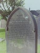Thomas THOMSON
d: 9 Mar 1877 aged 75 at Sydney Place, Lockerbie
his wife
Ann BECK
d: 26 Mar 1870 aged 61 at Sydney Place
their son
James THOMSON
d: 1 May 1871 aged 24
their son
John THOMSON
d: 1850 aged 1
William THOMSON
d: 17 Feb 1869 aged 77
brother of Thomas THOMSON
Cemetery of Dryfesdale Parish Church, Lockerbie, Dumfriesshire, Scotland