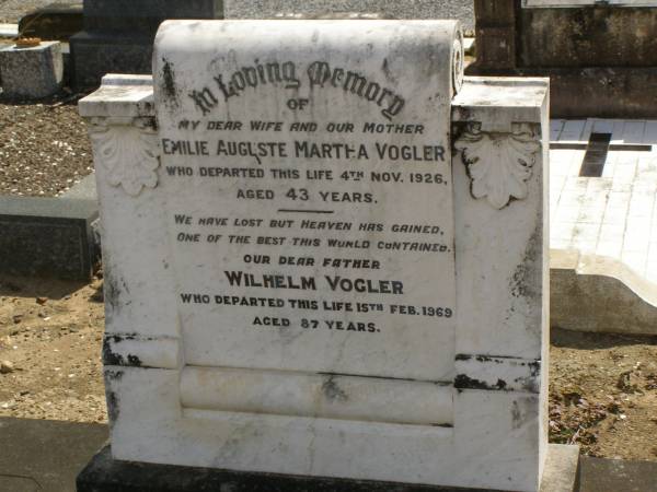 Emilie Auguste Martha VOGLER,  | wife mother,  | died 4 Nov 1926 aged 43 years;  | Wilhelm VOGLER,  | father,  | died 15 Feb 1969 aged 87 years;  | Dugandan Trinity Lutheran cemetery, Boonah Shire  | 