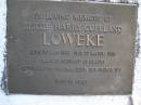Bertie Harry Copeland LOWEKE,
born 24 May 1896 died 27 March 1986,
husband of Gladys,
dad of Thelma, Colin, Roy, Sydney & Ivy;
Gheerulla cemetery, Maroochy Shire
