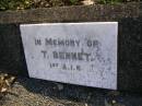 T. BENNET;
Gheerulla cemetery, Maroochy Shire