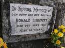 Ronald LIEKEFETT, son brother,
died 14 June 1932 aged 13 years;
Gheerulla cemetery, Maroochy Shire