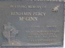 Benjamin Percy MCGINN,
2-11-1908 - 18-8-1997,
husband of Ellen,
father grandfather great-grandfather;
Gheerulla cemetery, Maroochy Shire