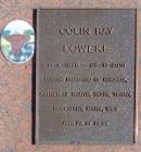 Colin Ray LOWEKE
b: 11-Apr-1925
d: 28-Nov-2010
husband of Rhonda
father of Robyn, Doug, Terry, Rosemary, Mark, Wes
Gheerulla cemetery, Maroochy Shire
Copyright: Meldrums of Gheerulla