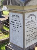 John TILLEY,
died 21 July 1914 aged 74 years,
erected by wife & family;
Viola Grace, daughter of Harry & Violet SMITH,
aged 3 and 12 months;
Mary TILLEY,
died 5 June 1921 aged 74 years;
Gleneagle Catholic cemetery, Beaudesert Shire