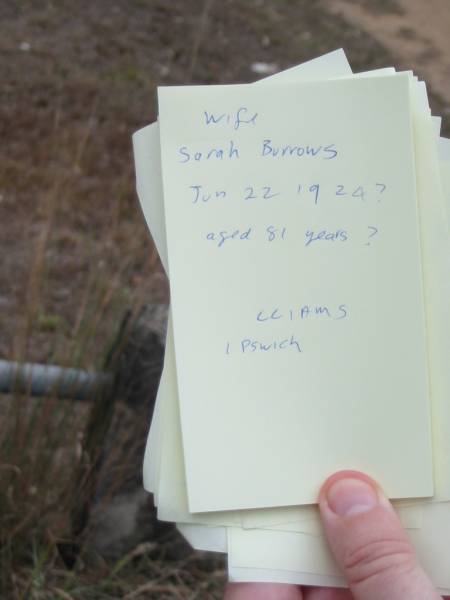 wife Sarah BURROWS, died 22 June 1924?, aged 81? years;  | Goodna General Cemetery, Ipswich.  | 