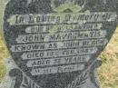John MAVROMATIS (BLACK),
father,
died 18 Feb 1947 aged 72 years;
Goomeri cemetery, Kilkivan Shire