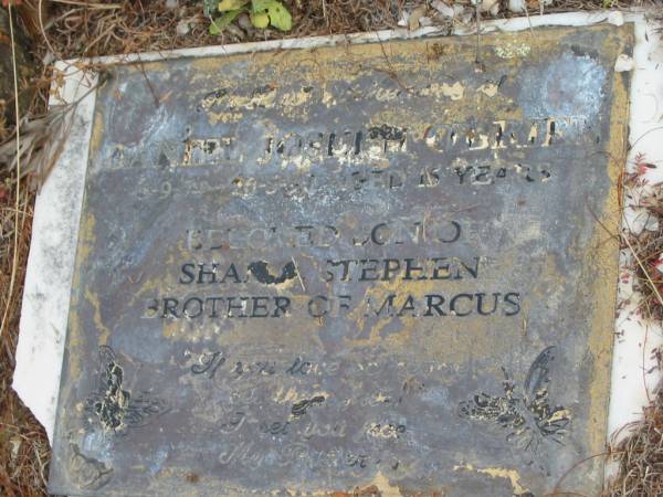 Daniel Joseph O'BRIEN  | 5-9-74 to 26-5-90  | aged 15 yrs  | son of Shan and Stephen  | brother of Marcus  |   | St Matthew's (Anglican) Grovely, Brisbane  | 