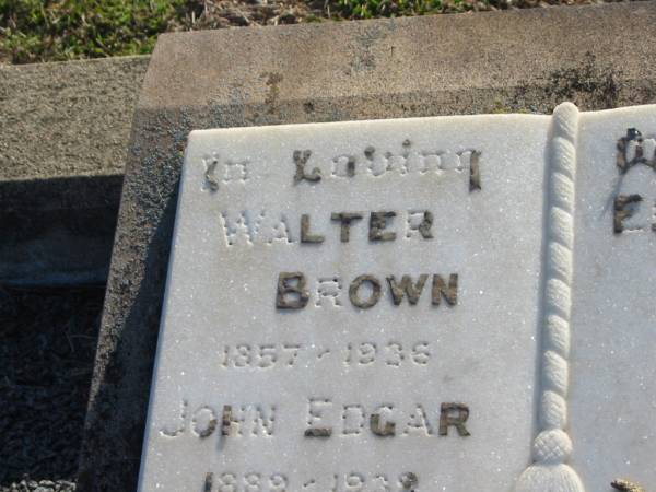 Walter BROWN  | 1857 - 1936  | Elizabeth BROWN  | 1853 - 1943  | John Edgar  | 1889 - 1939  |   | Harrisville Cemetery - Scenic Rim Regional Council  | 