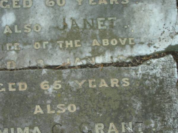 James CRAWFORD  | d: 4 Jul 1895, aged 60  |   | (wife) Janet (CRAWFORD)  | d: 8 Jan ??  aged 65  |   | (granddaughter) Jemima C GRANT  | d: 23 Jun 1879, aged 10 months  |   | Harrisville Cemetery - Scenic Rim Regional Council  | 