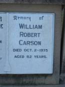 Angus George CARSON
d: 27 May 1936, aged 3
William Robert CARSON
d: 2 Oct 1975, aged 82
Mary Loamside GRIFFITH
d: 24 Jun 1951, aged 28
Mary CARSON
d: 11 Jul 1976, aged 83
Harrisville Cemetery - Scenic Rim Regional Council