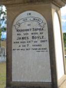 Margaret Sophia (BOYLE)
wife of James BOYLE
d: 24 Aug 1907, aged 70
Thomas Henry (BOYLE)
son of James and Margaret Sophia BOYLE
d: 2 May 1867, aged 2 years 3 months
(grandchild) Edward James WILSON
son of Robert Henry and Janet Miller Fitzgerald WILSON
d: 29 Jun 1887, aged 1 year and 24 days
Harrisville Cemetery - Scenic Rim Regional Council