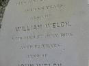 Rachel WELCH
d: 29 Aug 1890, aged 66
William Welch
d: 5 Jul 1896, aged 72
John WELCH
d: 4 Sep 1896, aged 72
Harrisville Cemetery - Scenic Rim Regional Council