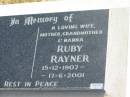 Ruby RAYNER
b: 15 Dec 1907, d: 17 Jun 2001
Harrisville Cemetery - Scenic Rim Regional Council