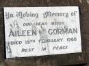 Aileen GORMAN, sister,
died 19 Feb 1988;
Helidon Catholic cemetery, Gatton Shire