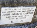 John Joseph GARSKE, son brother,
died 24 April 1934 aged 30 years;
Helidon Catholic cemetery, Gatton Shire