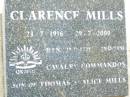 Clarence MILLS,
23-7-1916 - 29-7-2000,
son of Thomas & Alice MILLS;
Helidon Catholic cemetery, Gatton Shire