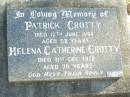 Patrick CROTTY,
died 12 June 1934 aged 52 years;
Helena Catherine CROTTY,
died 31 Dec 1972 aged 79 years;
Helidon Catholic cemetery, Gatton Shire
