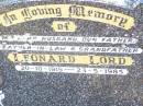 Leonard LORD,
husband father father-in-law grandfather,
20-10-1919 - 23-5-1985;
Helidon Catholic cemetery, Gatton Shire