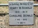 Henry W. SCHOLZ, 1841 - 1925;
Caroline SCHOLZ, 1843 - 1923;
Kalbar General Cemetery, Boonah Shire