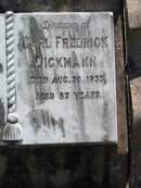 Fredarieke DICKMANN,
died 27 Sept 1924 aged 68 years;
Carl Frederick DICKMANN,
died 20 Aug 1933 aged 82 years;
Kalbar General Cemetery, Boonah Shire