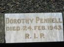 Dorothy PENNELL,
died 24 Feb 1943;
Kalbar General Cemetery, Boonah Shire