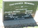 James Henry BLAND,
13-7-1908 - 29-12-1987;
Miriam BLAND,
24-12-1924 - 14-7-2003;
Kalbar General Cemetery, Boonah Shire