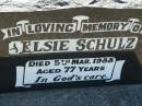 Elsie SCHULZ,
died 5 Mar 1988 aged 77 years;
Kalbar General Cemetery, Boonah Shire