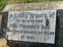 Carl Frederick DAU, father,
died 21 June 1963 aged 80 years;
Kalbar General Cemetery, Boonah Shire