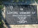 Donald Ross MULLANEY,
died 27 July 2002 aged 78 years;
Kalbar General Cemetery, Boonah Shire