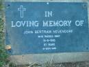 John Betram NEUENDORF,
died 15-9-1993 aged 87 years;
Kalbar General Cemetery, Boonah Shire