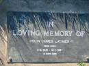 Colin James LATIMER,
died 9-8-1919 - 16-1-1997;
Kalbar General Cemetery, Boonah Shire