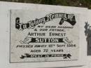 Arthur Ernest SUTTON, husband father, died 18 Sept 1984 aged 72 years; Kilkivan cemetery, Kilkivan Shire 
