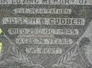 Joseph B. GODBER, father, died 29 Oct 1949 aged 74 years; Jane Ann GODBER, wife mother, died 6 Oct 1945 aged 70 years; Kilkivan cemetery, Kilkivan Shire 