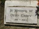 Otto CASEY, 1911 - 1983; Kilkivan cemetery, Kilkivan Shire 