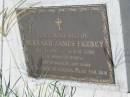 Bernard James FRENEY, 3 June 1932 - 13 May 2000, husband of Donna, son of Stanley & Mary; Kilkivan cemetery, Kilkivan Shire 
